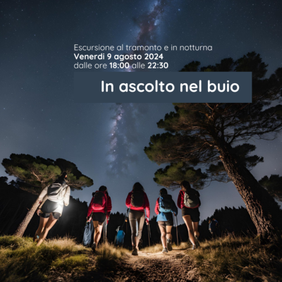 Foto_Escursione al tramonto e in notturna “in ascolto nel buio”